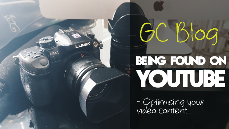 Optimising your YouTube videos